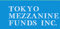 TokyoMezzanineFunds Inc.